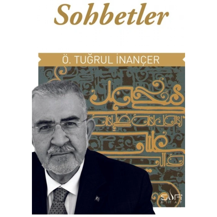 Sohbetler-Ömer Tuğrul İnançer