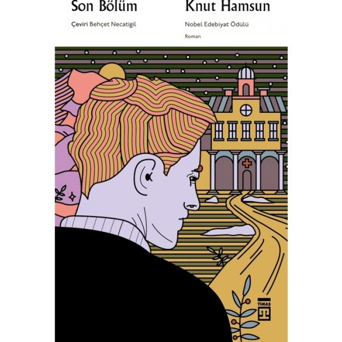 Son Bölüm - Knut Hamsun