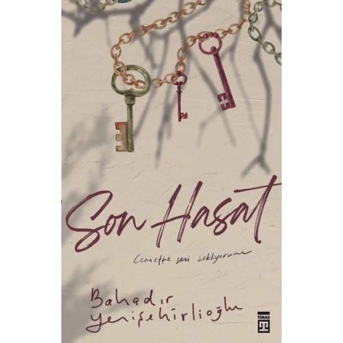 Son Hasat - Bahadır Yenişehirlioğlu