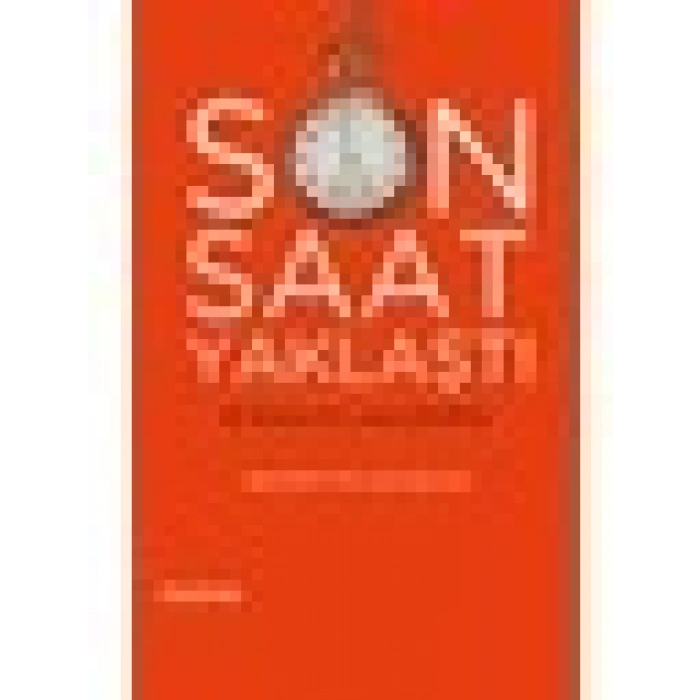 Son Saat Yaklaştı - Necmettin Şahinler