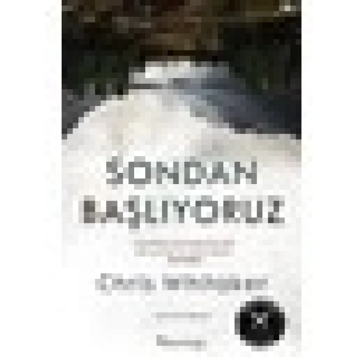 Sondan Başlıyoruz - Chris Whitaker