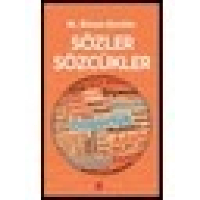 Sözler Sözcükler - M. Sinan Genim