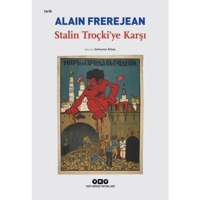 Stalin Troçki’ye Karşı - Alain Frerejean
