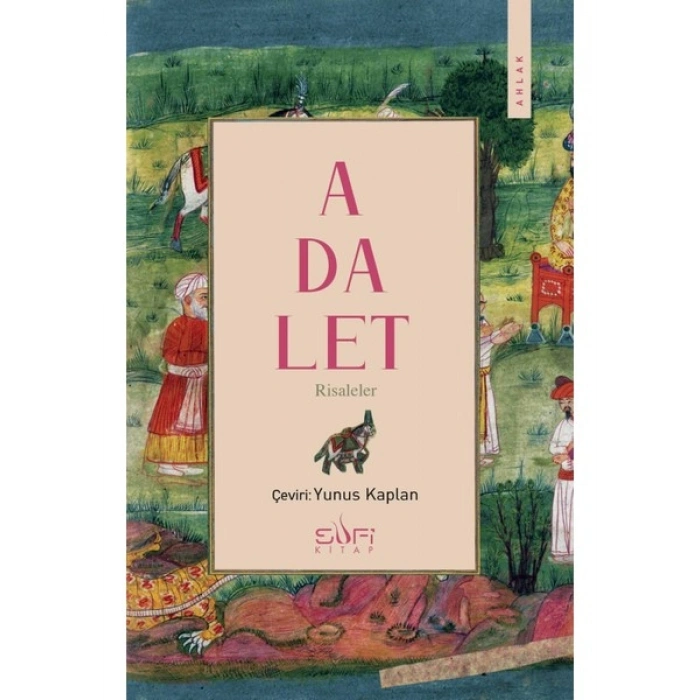 Sufi Kitap Adalet - İbn Miskeveyh