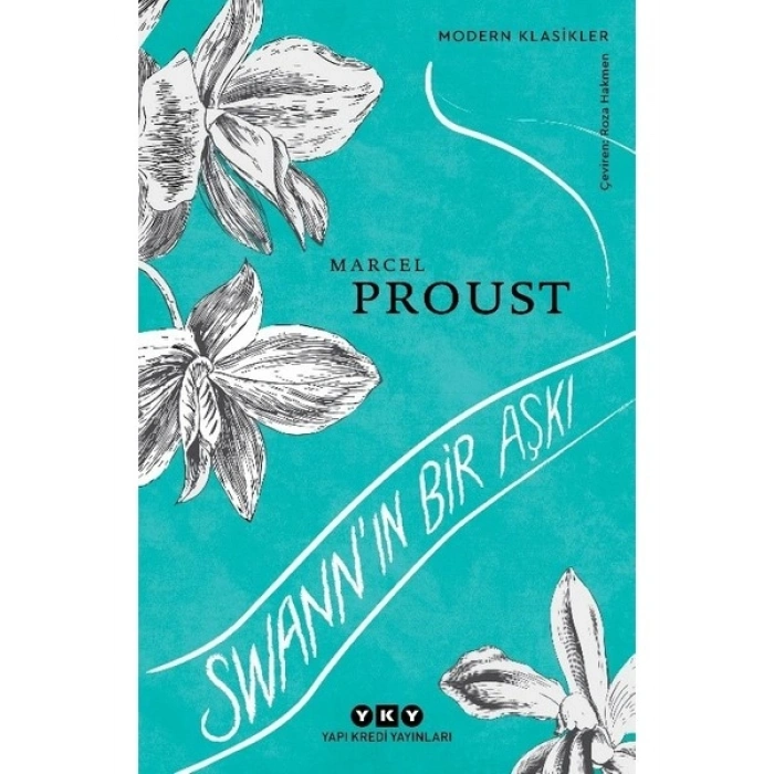 Swannın Bir Aşkı - Marcel Proust