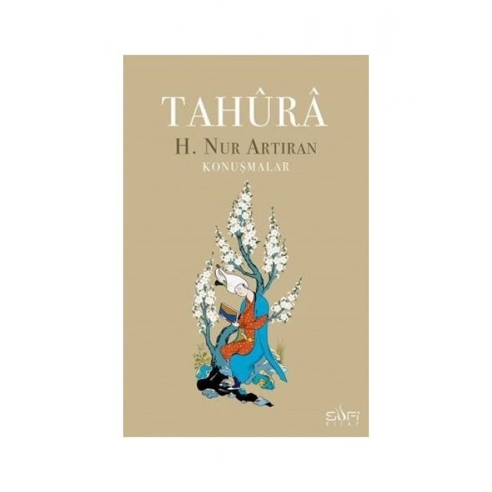 Tahura - Hayat Nur Artıran