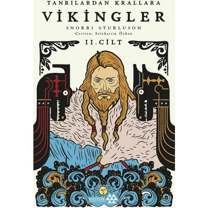 Tanrılardan Krallar Vikingler Iı. Cilt - Snorri Storluson