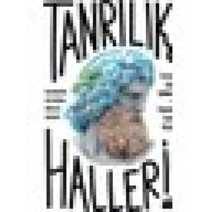 Tanrılık Halleri - Evren Şar İşbilen