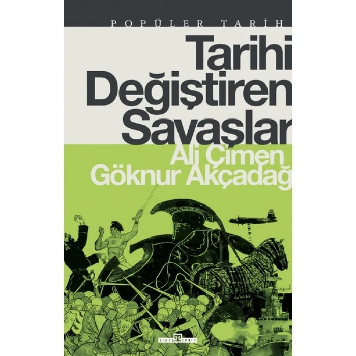 Tarihi Değiştiren Savaşlar - Ali Çimen