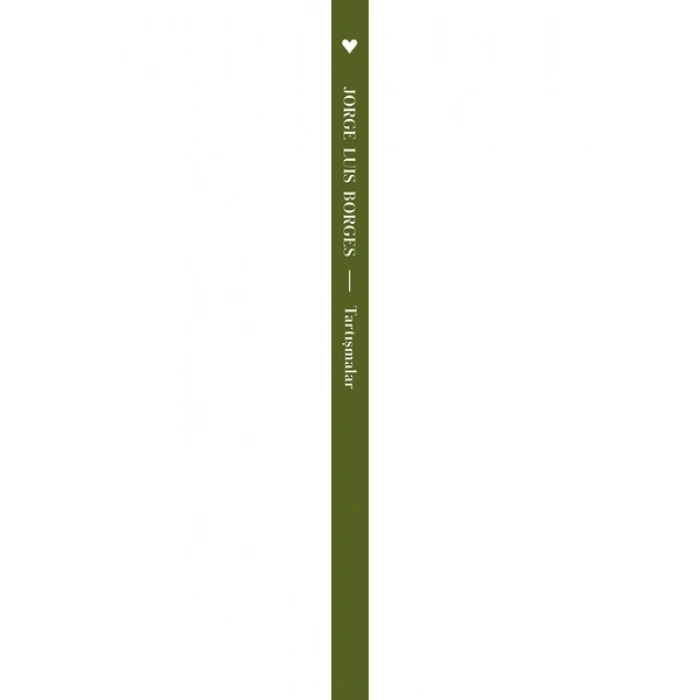 Tartışmalar - Jorge Luis Borges