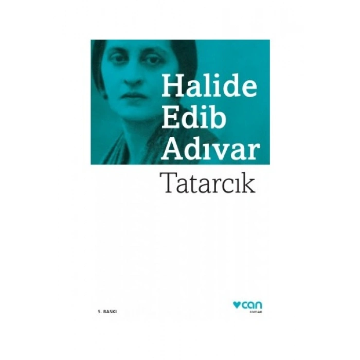 Tatarcık - Halide Edib Adıvar
