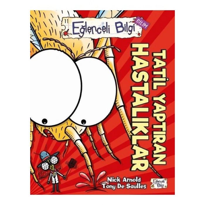 Tatil Yaptıran Hastalıklar