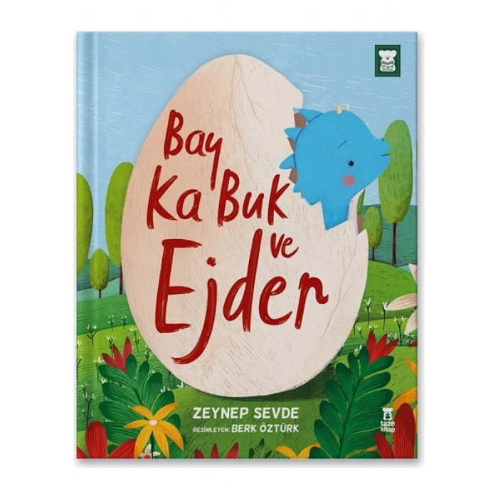Taze Kitap Bay Ka Buk ve Ejder (10. Yıl Özel Baskı)