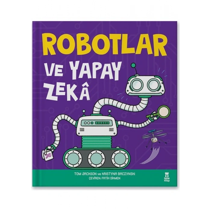 Taze Kitap Robotlar ve Yapay Zekâ