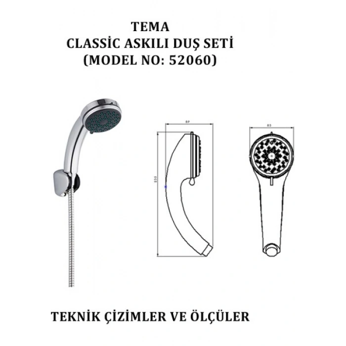 Tema Classıc Askılı Askılı Duş Seti (Model NO:52060)