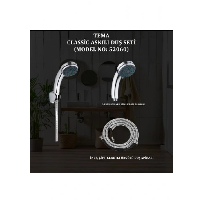 Tema Classıc Askılı Askılı Duş Seti (Model NO:52060)