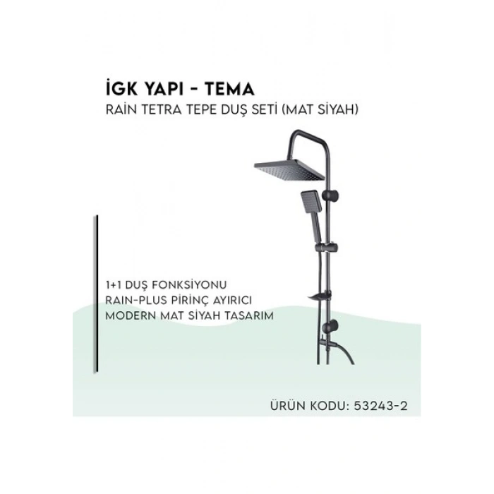 Tema Igk Yapı - Rain Tetra Mat Siyah Sürgülü Duş Seti (53243-2M)