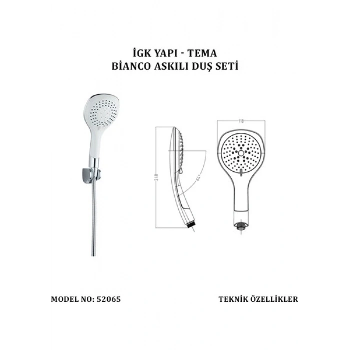 Tema Igk Yapı - Tema Bianco Askılı Duş Seti (Model No: 52065)