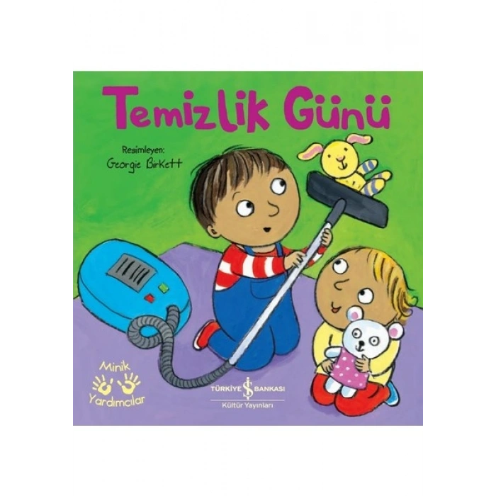 Temizlik Günü – Minik Yardımcılar