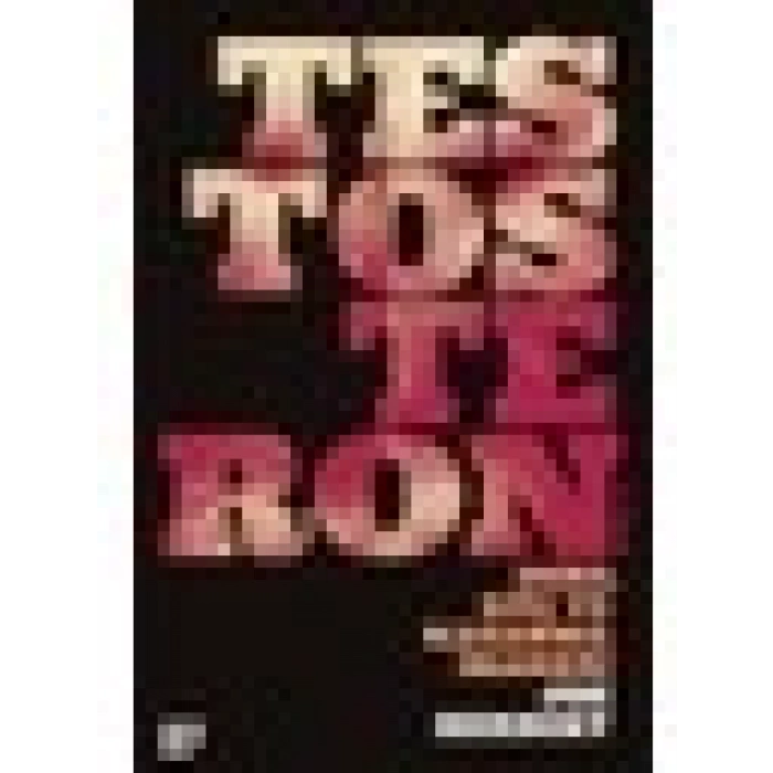 Testosteron: Seks, Güç Ve Kazanma İradesi - Joe Herbert