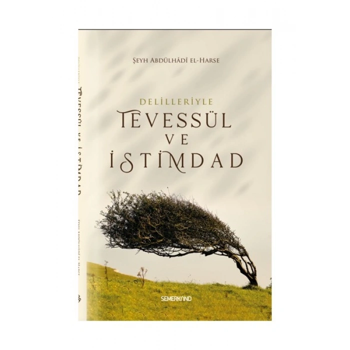 Tevessül ve İstimdad - Şeyh Abdülhadi El-Harse