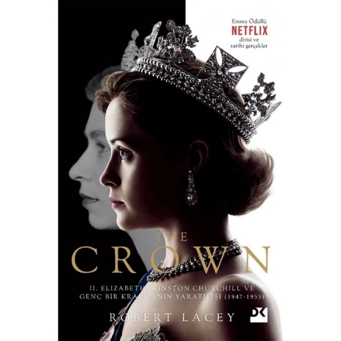 The Crown - Robert Lacey