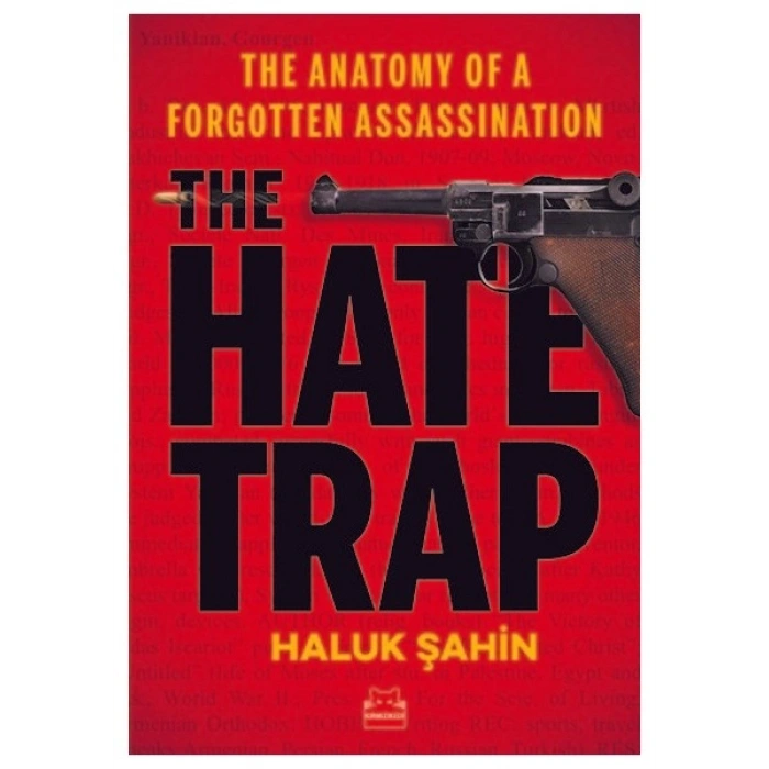 The Hate Trap - Haluk Şahin