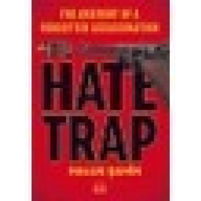 The Hate Trap - Haluk Şahin
