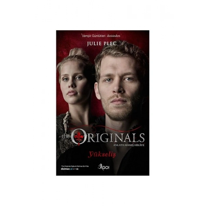 The Originals: Yükseliş - Julie Plec