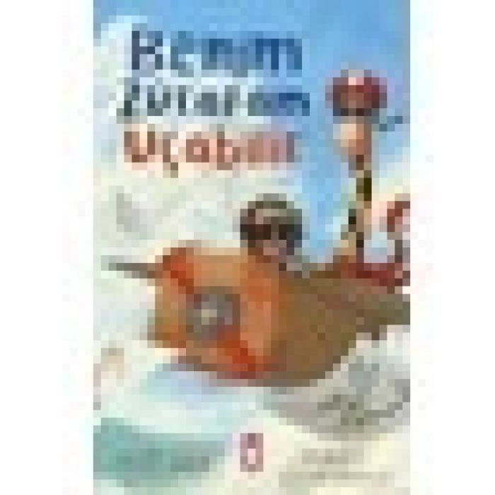 Timaş Çocuk Benim Zürafam Uçabilir - Mert Arık