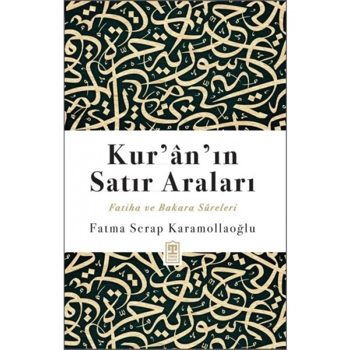 Timaş İnanç Kuranın Satır Araları