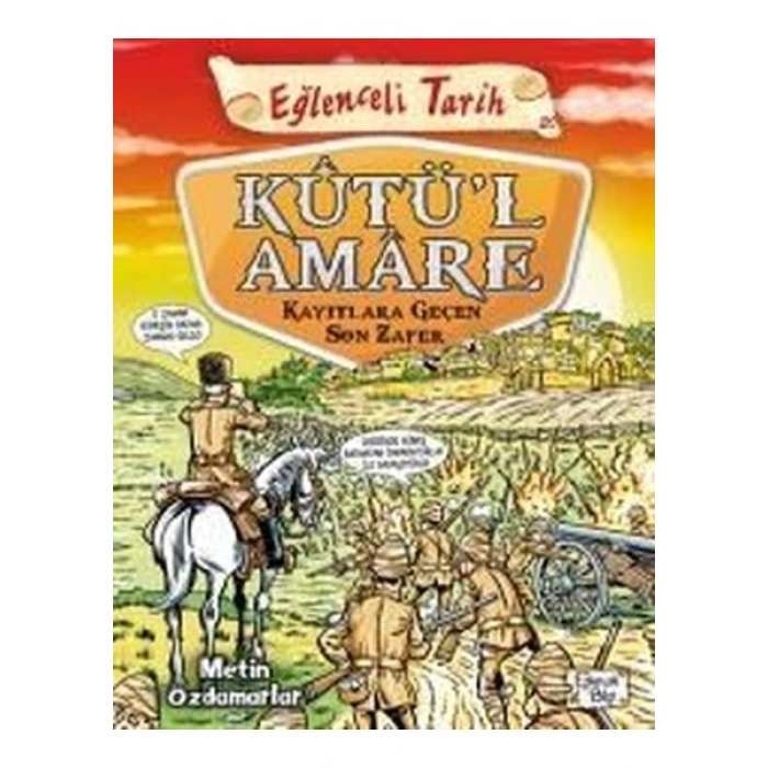 Timaş Yayınları Kutül Amare - Kayıtlara Geçen Son