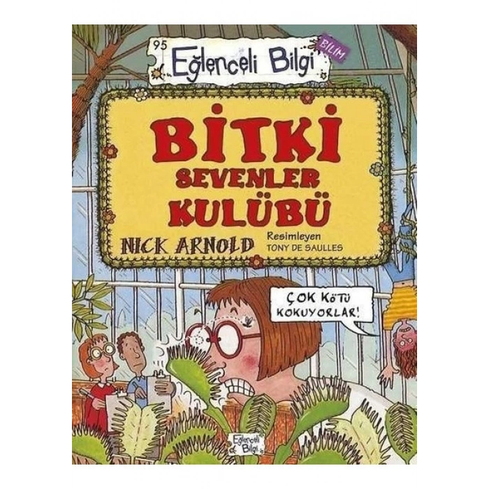 Timaş Yayınları Nick Arnold Bitki Sevenler Kulübü
