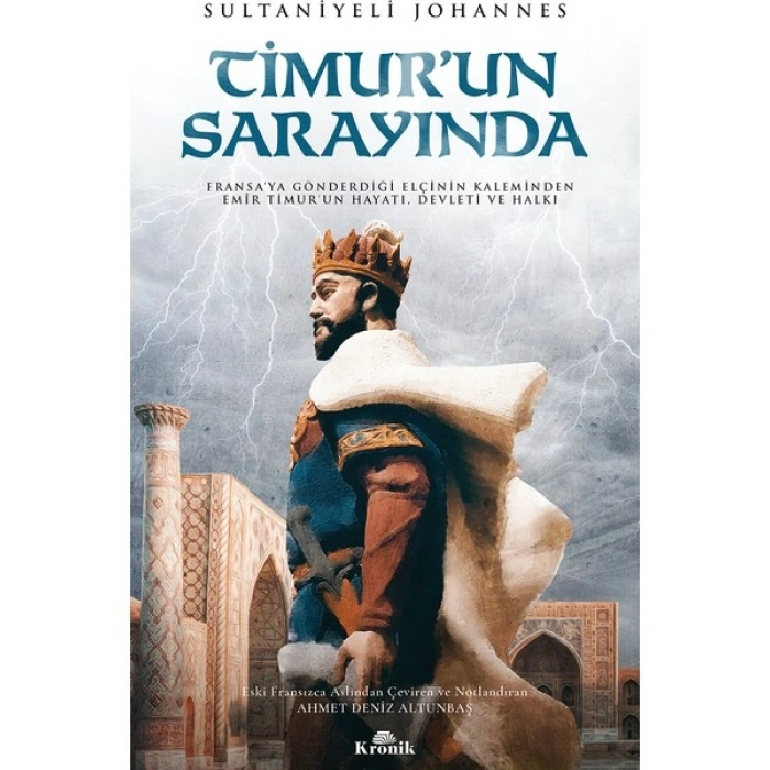 Timur’un Sarayında - Sultaniyeli Johannes 112 Sayfa
