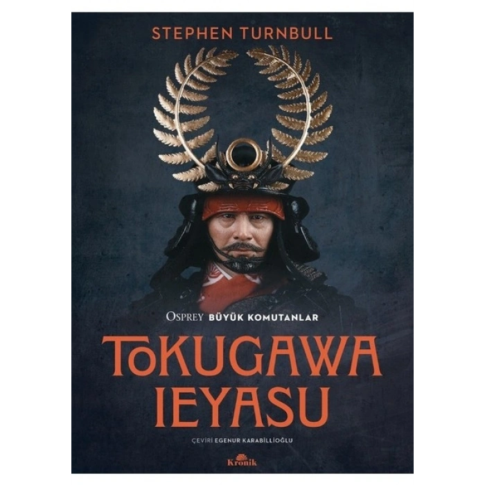 Tokugawa Leyasu - Stephen Turnbull