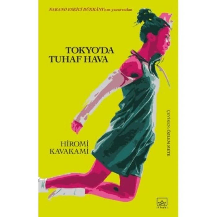 Tokyo’da Tuhaf Hava - Hiromi Kawakami