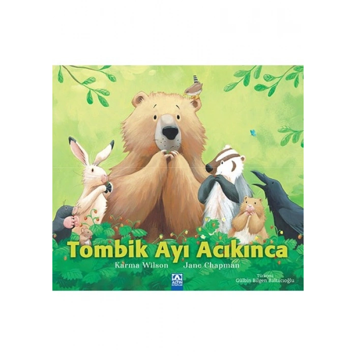 Tombik Ayı Acıkınca - Jane Chapman