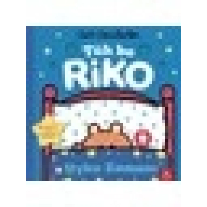 Tüh Be Riko - Uyku Zamanı (Ciltli) - Chris Chatterton