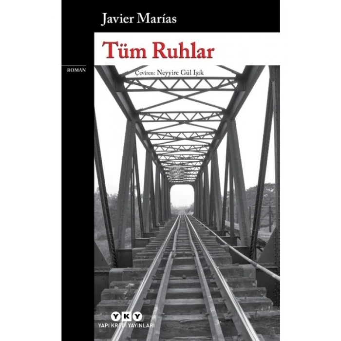 Tüm Ruhlar - Javier Marias