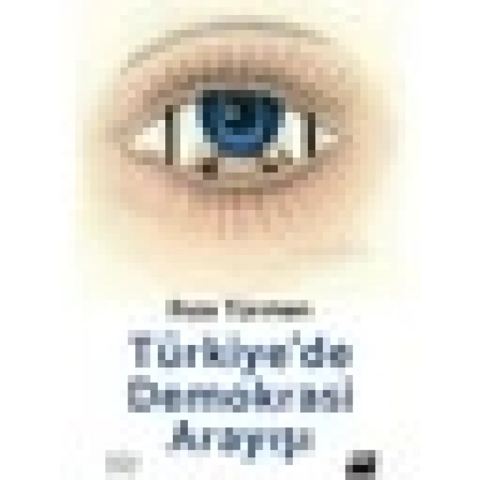 Türkiye’de Demokrasi Arayışı - Rıza Türmen