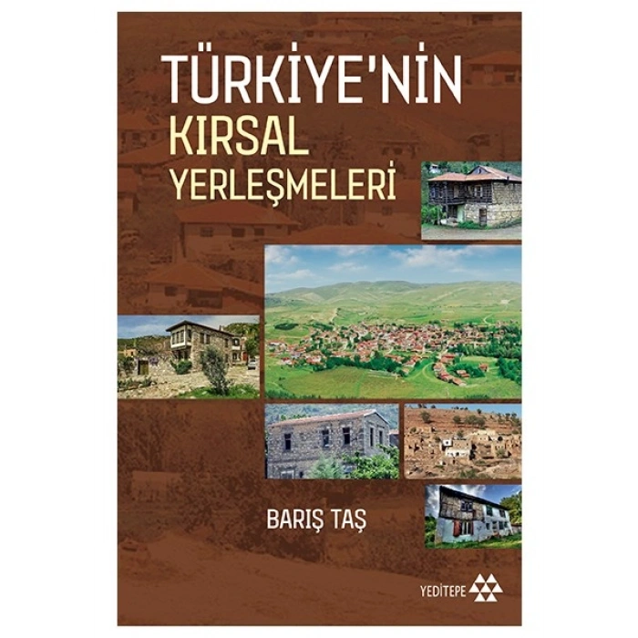 Türkiye’Nin Kırsal Yerleşmeleri