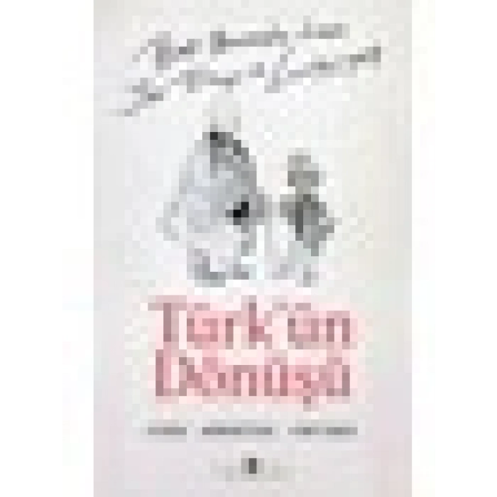 Türk’ün Dönüşü