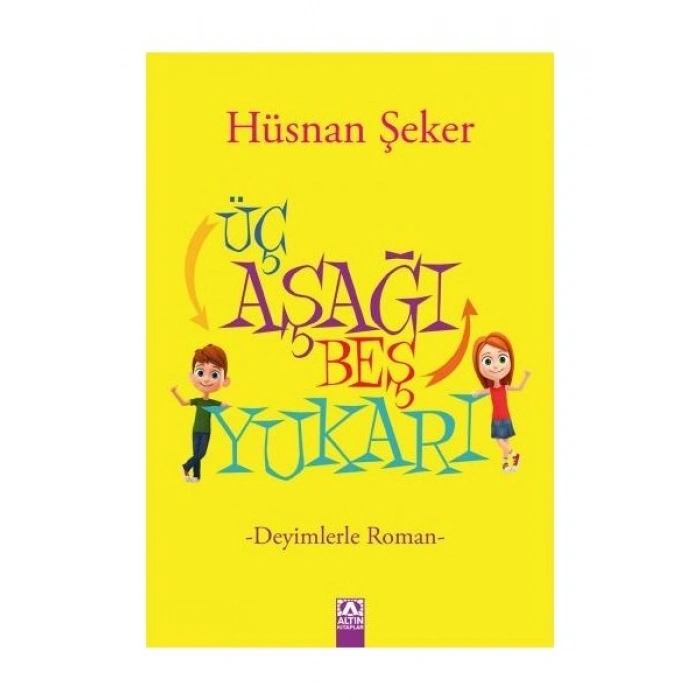 Üç Aşağı Beş Yukarı - Hüsnan Şeker