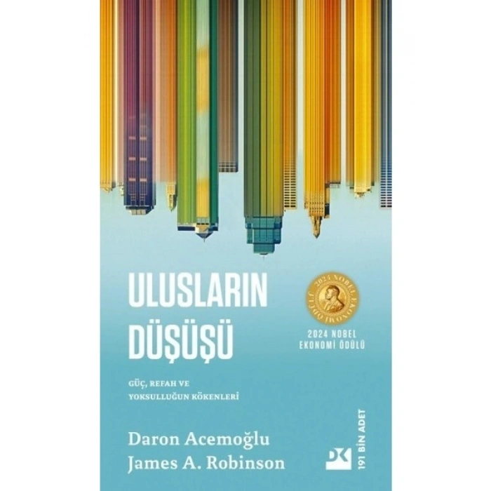Ulusların Düşüşü – Güç, Refah ve Yoksulluğun Kökenleri
