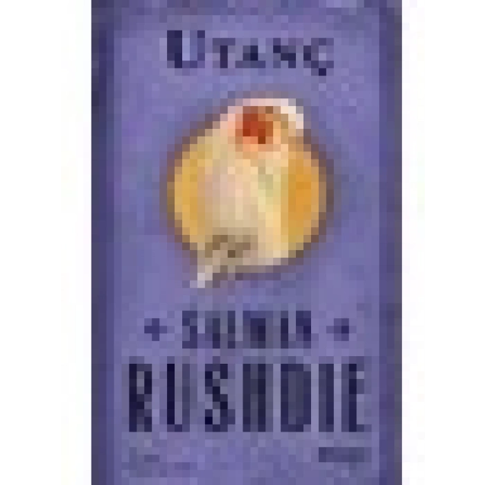 Utanç - Salman Rushdie