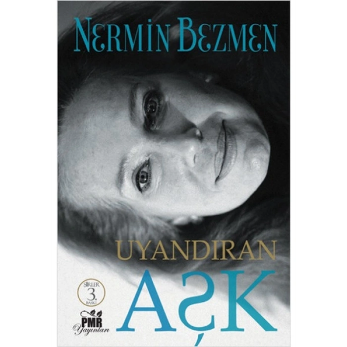 Uyandıran Aşk - Nermin Bezmen