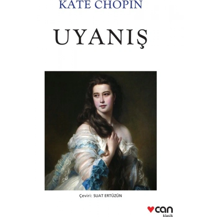 Uyanış - Kate Chopin
