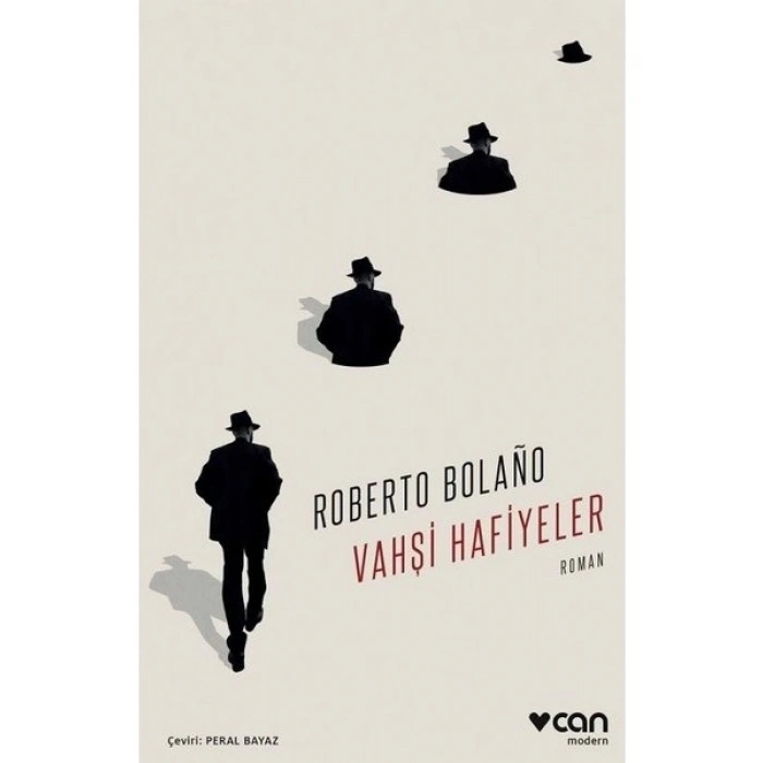 Vahşi Hafiyeler - Roberto Bolano