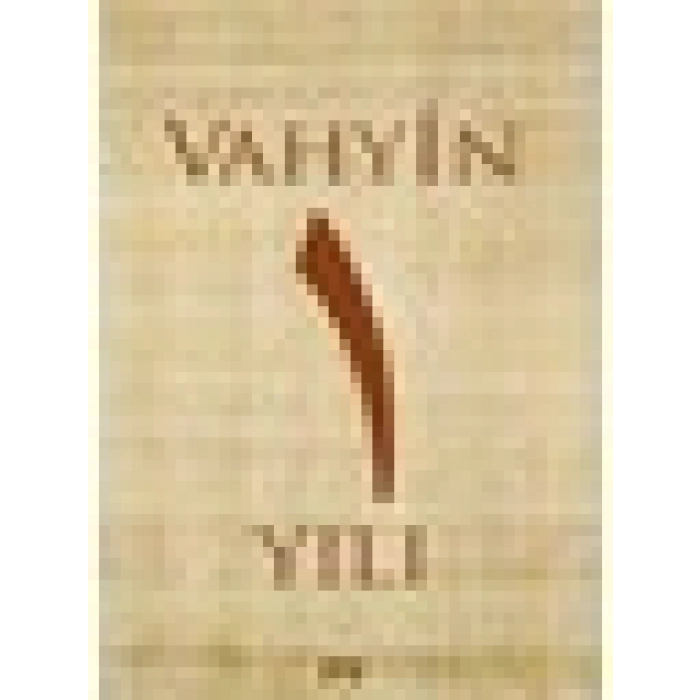 Vahyin 1.Yılı - Münib Engin Noyan