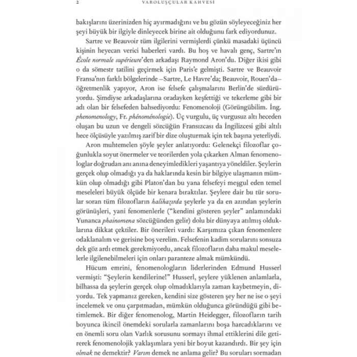 Varoluşçular Kahvesi - Sarah Bakewell